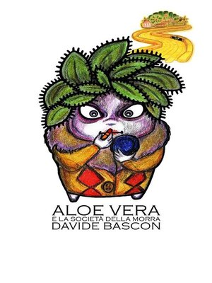 cover image of Aloe Vera e la società della morra